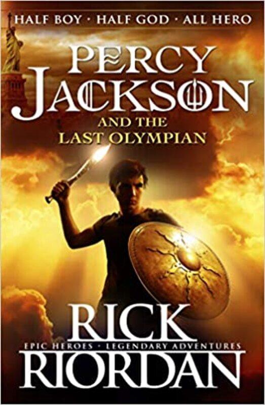 Percy Jackson and the Last Olympian by Rick Riordan - Paperback Paperback Big Book, 4 July 2013by Rick Riordan (Author)
Percy Jackson and the Last Olympian by Rick Riordan - Paperback Paperback Big Book, 4 July 2013by Rick Riordan (Author)