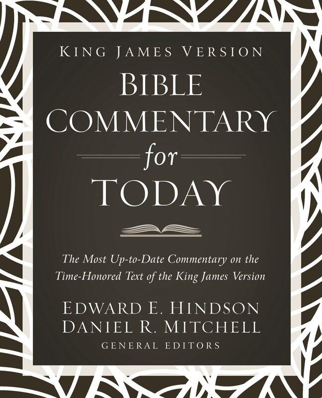 King James Version Bible Commentary for Today: The Most Up-to-Date Commentary on the Time-Honored Text of the King James Version
King James Version Bible Commentary for Today: The Most Up-to-Date Commentary on the Time-Honored Text of the King James Version