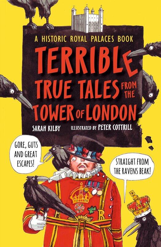 WALKER BOOKS Terrible True Tales from the Tower of London: As told by the Ravens
WALKER BOOKS Terrible True Tales from the Tower of London: As told by the Ravens