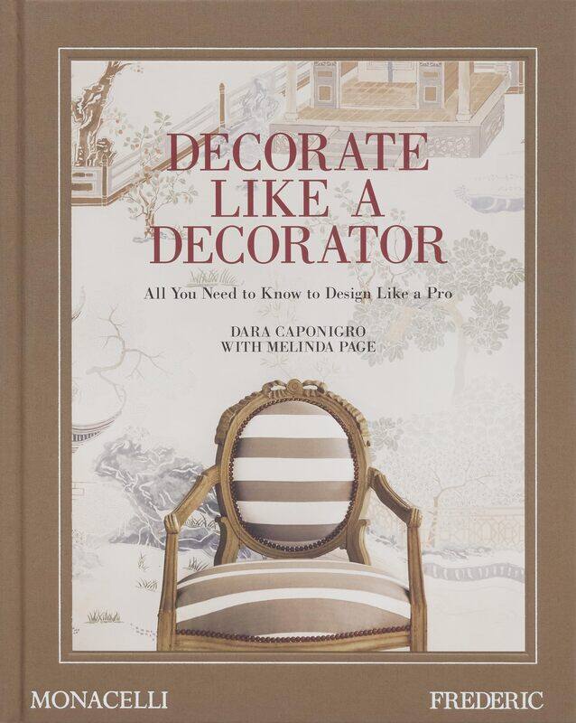 The Monacelli Press Decorate Like a Decorator: All You Need to Know to Design Like a Pro
The Monacelli Press Decorate Like a Decorator: All You Need to Know to Design Like a Pro