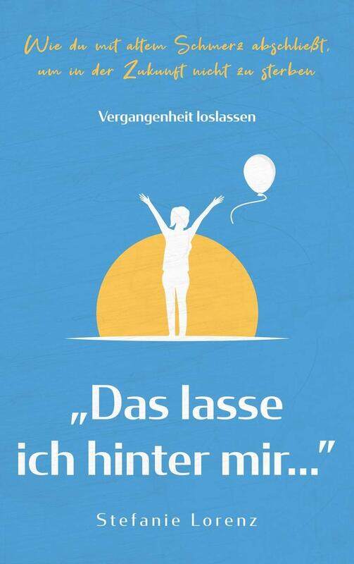 Vergangenheit loslassen: "Das lasse ich hinter mir..." - Wie du mit altem Schmerz abschlieBt, um in der Zukunft nicht zu sterben
Vergangenheit loslassen: "Das lasse ich hinter mir..." - Wie du mit altem Schmerz abschlieBt, um in der Zukunft nicht zu sterben