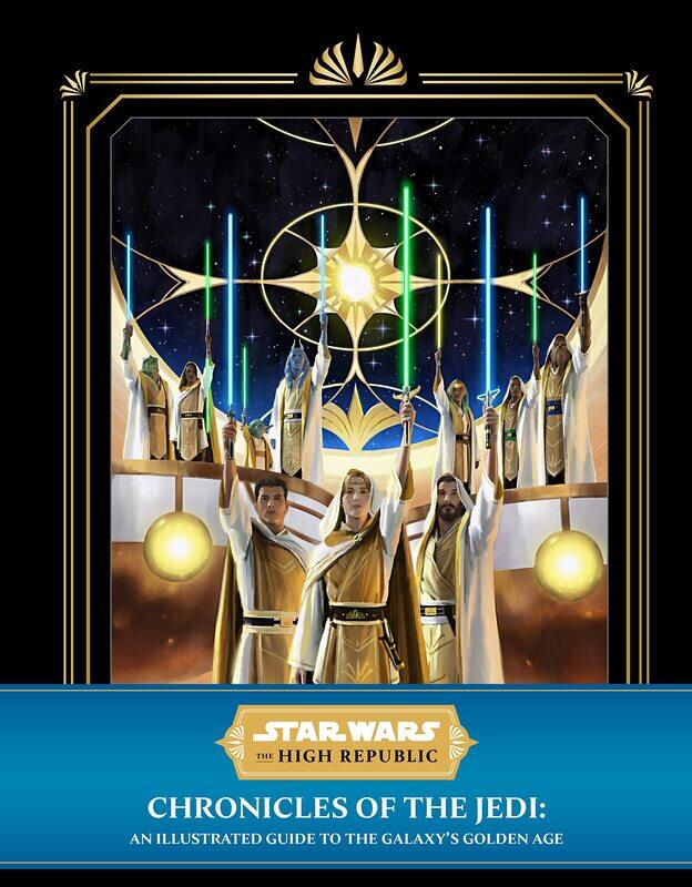 Star Wars: The High Republic - Chronicles of the Jedi: An Illustrated Guide to the Galaxy's Golden Age
Star Wars: The High Republic - Chronicles of the Jedi: An Illustrated Guide to the Galaxy's Golden Age