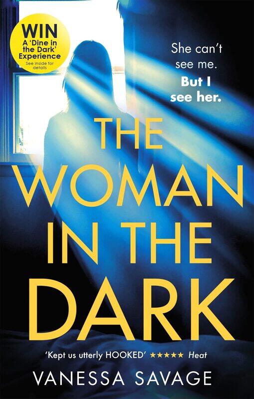 The Woman in the Dark: A haunting, addictive thriller that you won't be able to put down
The Woman in the Dark: A haunting, addictive thriller that you won't be able to put down