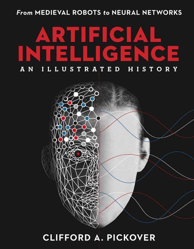 Union Square & Co. Artificial Intelligence: An Illustrated History: From Medieval Robots to Neural Networks
Union Square & Co. Artificial Intelligence: An Illustrated History: From Medieval Robots to Neural Networks