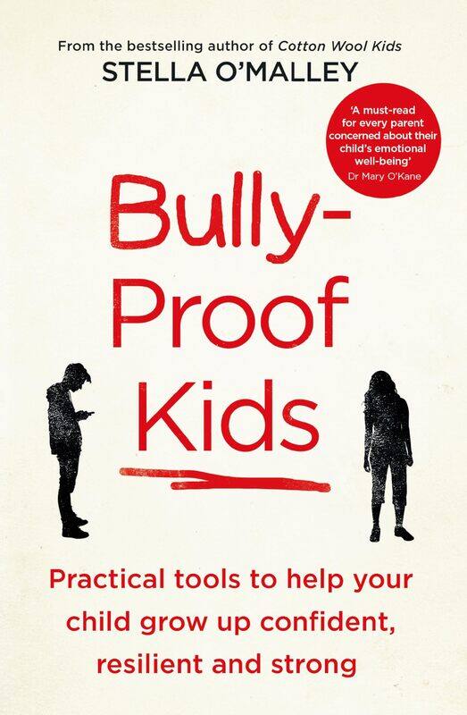 Bully-Proof Kids: Practical Tools to Help Your Child to Grow Up Confident, Resilient and Strong
Bully-Proof Kids: Practical Tools to Help Your Child to Grow Up Confident, Resilient and Strong
