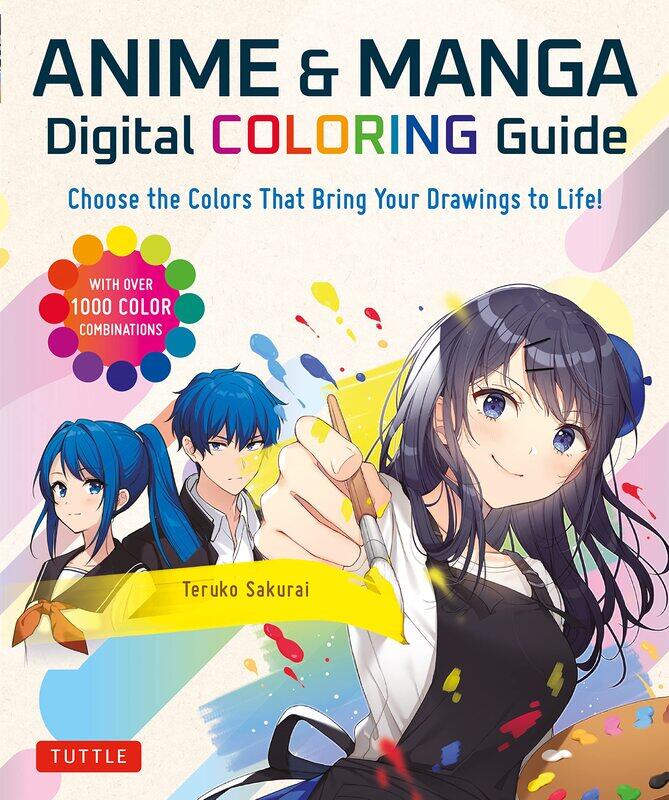 Anime & Manga Digital Coloring Guide: Choose the Colors That Bring Your Drawings to Life! (With Over 1000 Color Combinations)
Anime & Manga Digital Coloring Guide: Choose the Colors That Bring Your Drawings to Life! (With Over 1000 Color Combinations)