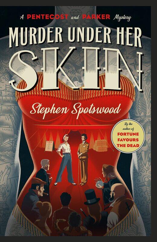 Murder Under Her Skin: an irresistible murder mystery from the acclaimed author of Fortune Favours the Dead
Murder Under Her Skin: an irresistible murder mystery from the acclaimed author of Fortune Favours the Dead