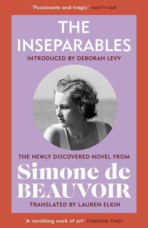 Vintage Classics The Inseparables: The newly discovered novel from Simone de Beauvoir
Vintage Classics The Inseparables: The newly discovered novel from Simone de Beauvoir