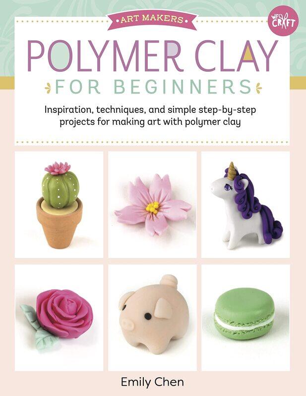 Polymer Clay for Beginners: Inspiration, techniques, and simple step-by-step projects for making art with polymer clay (Volume 1)
Polymer Clay for Beginners: Inspiration, techniques, and simple step-by-step projects for making art with polymer clay (Volume 1)