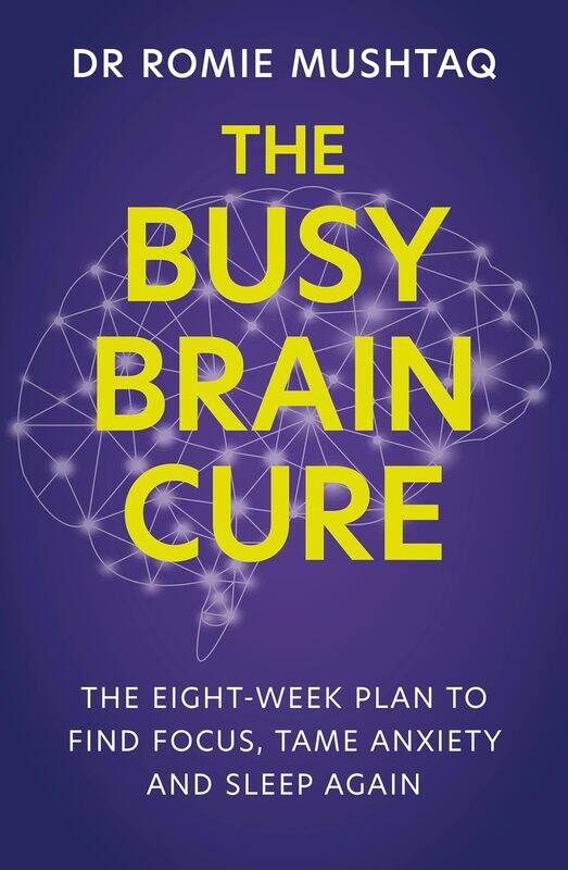 The Busy Brain Cure: The Eight-Week Plan to Find Focus, Calm Anxiety & Sleep Again
The Busy Brain Cure: The Eight-Week Plan to Find Focus, Calm Anxiety & Sleep Again