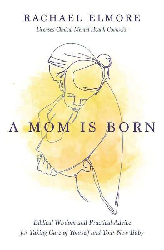 A Mom Is Born: Biblical Wisdom and Practical Advice for Taking Care of Yourself and Your New Baby
A Mom Is Born: Biblical Wisdom and Practical Advice for Taking Care of Yourself and Your New Baby