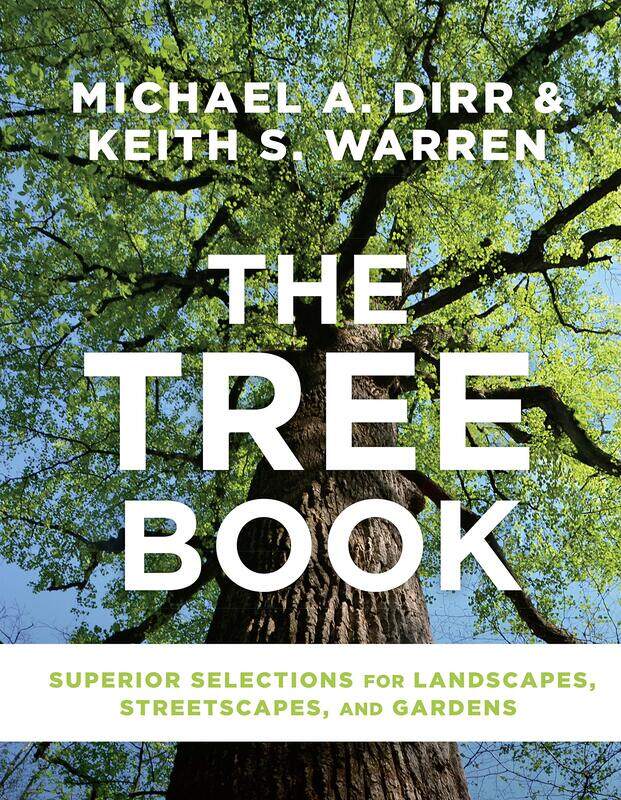 Timber Press Tree Book: Superior Selections for Landscapes, Streetscapes and Gardens
Timber Press Tree Book: Superior Selections for Landscapes, Streetscapes and Gardens
