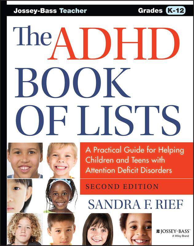 The ADHD Book of Lists: A Practical Guide for Helping Children and Teens with Attention Deficit Disorders
The ADHD Book of Lists: A Practical Guide for Helping Children and Teens with Attention Deficit Disorders