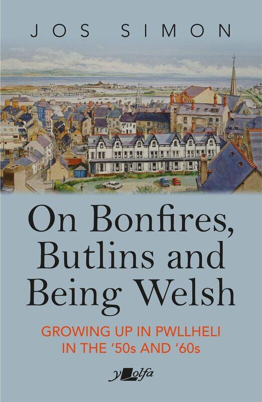 On Bonfires, Butlins and Being Welsh: Growing up in Pwllheli in the '50s and '60s
On Bonfires, Butlins and Being Welsh: Growing up in Pwllheli in the '50s and '60s