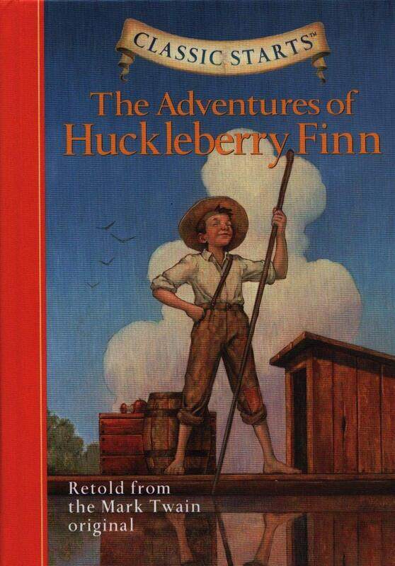 Sterling Juvenile Classic Starts (R): The Adventures of Huckleberry Finn: Retold from the Mark Twain Original
Sterling Juvenile Classic Starts (R): The Adventures of Huckleberry Finn: Retold from the Mark Twain Original