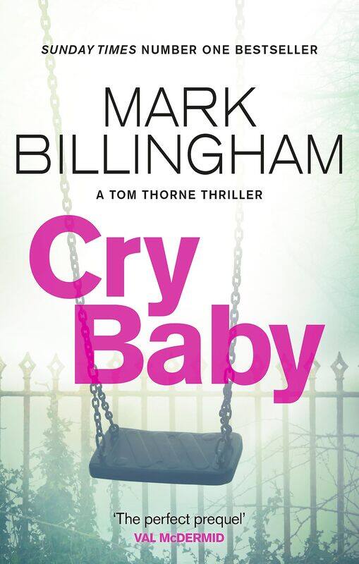 Cry Baby: The Sunday Times bestselling thriller that will have you on the edge of your seat
Cry Baby: The Sunday Times bestselling thriller that will have you on the edge of your seat