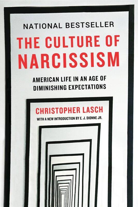 The Culture of Narcissism: American Life in An Age of Diminishing Expectations
The Culture of Narcissism: American Life in An Age of Diminishing Expectations