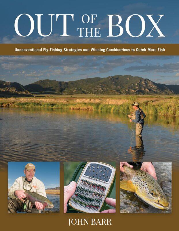Out of the Box: Unconventional Fly-Fishing Strategies and Winning Combinations to Catch More Fish
Out of the Box: Unconventional Fly-Fishing Strategies and Winning Combinations to Catch More Fish