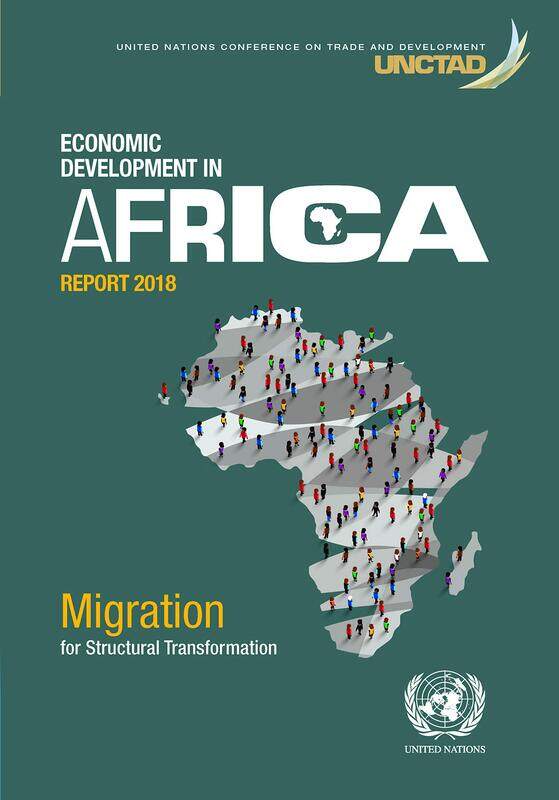 Economic development in Africa report 2018: migration and structural transformation
Economic development in Africa report 2018: migration and structural transformation