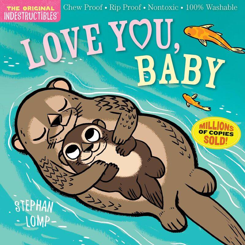 Indestructibles: Love You, Baby: Chew Proof * Rip Proof * Nontoxic * 100% Washable (Book for Babies, Newborn Books, Safe to Chew)
Indestructibles: Love You, Baby: Chew Proof * Rip Proof * Nontoxic * 100% Washable (Book for Babies, Newborn Books, Safe to Chew)