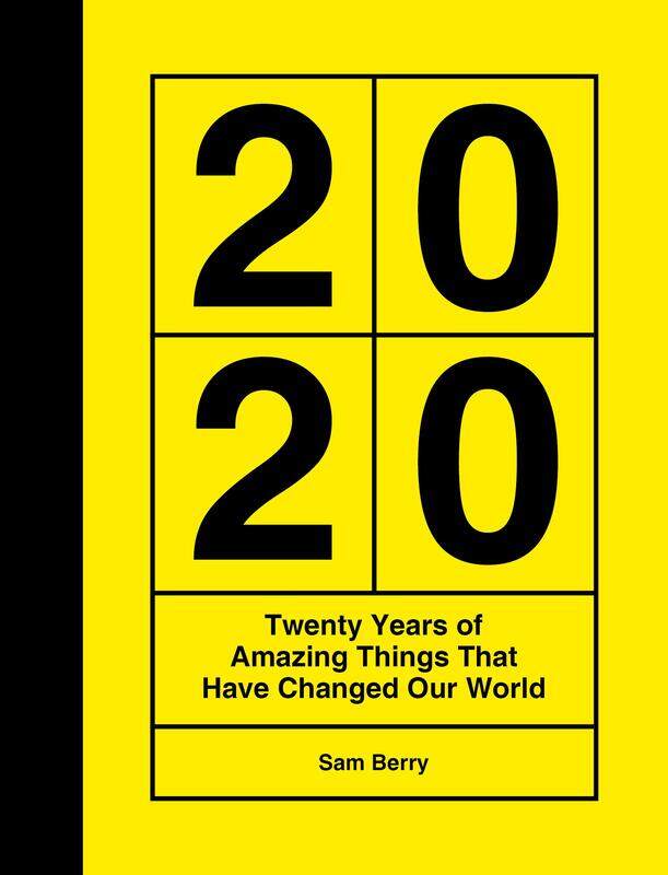 Summersdale Publishers 2020: Twenty Years of Amazing Things That Have Changed Our World
Summersdale Publishers 2020: Twenty Years of Amazing Things That Have Changed Our World