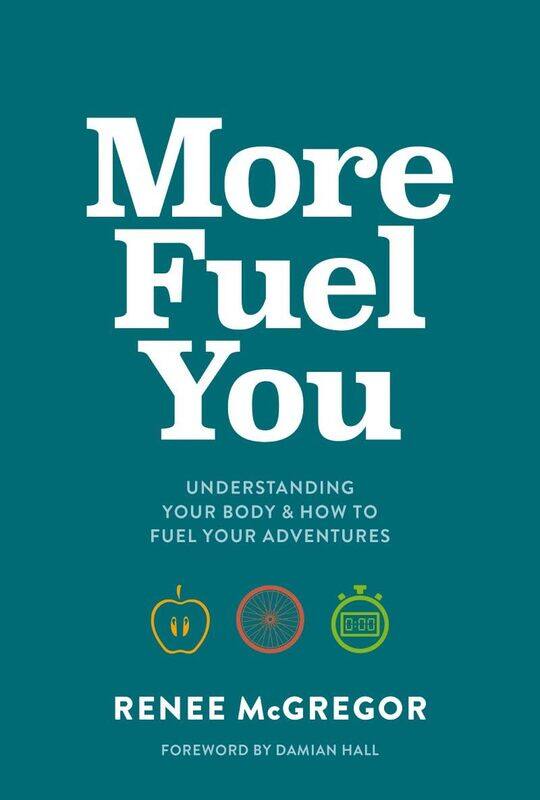 Vertebrate Publishing Ltd More Fuel You: Understanding your body & how to adventures
Vertebrate Publishing Ltd More Fuel You: Understanding your body & how to adventures