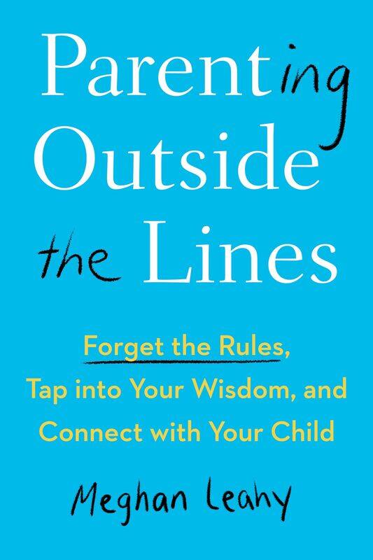 Parenting Outside the Lines: Forget the Rules, Tap into Your Wisdom, and Connect with Your Child
Parenting Outside the Lines: Forget the Rules, Tap into Your Wisdom, and Connect with Your Child