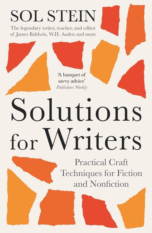 Solutions for Writers: Practical Lessons on Craft by the Legendary Editor of James Baldwin, W.H. Auden, and Many More
Solutions for Writers: Practical Lessons on Craft by the Legendary Editor of James Baldwin, W.H. Auden, and Many More