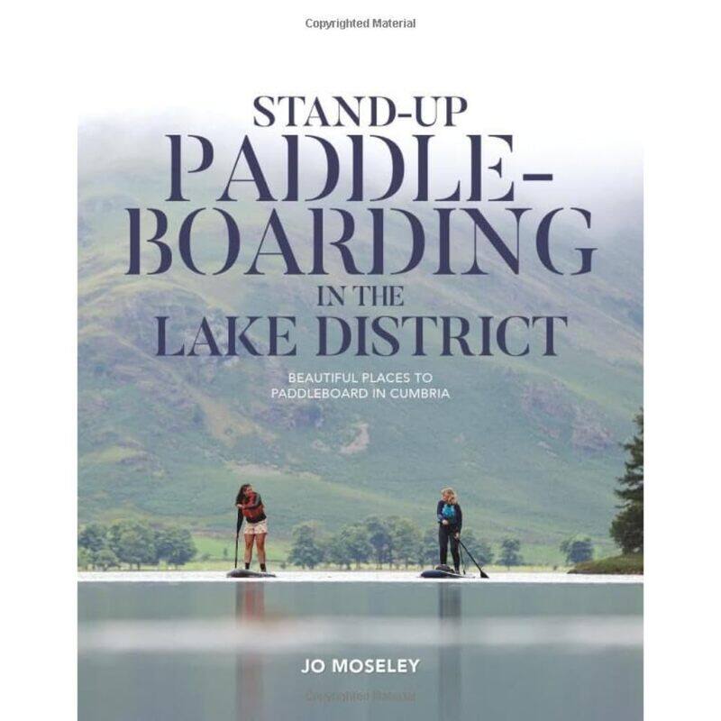 Stand-up Paddleboarding in the Lake District: Beautiful places to paddleboard in Cumbria
Stand-up Paddleboarding in the Lake District: Beautiful places to paddleboard in Cumbria