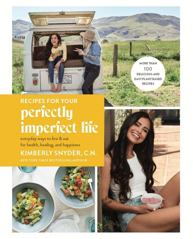 Recipes for Your Perfectly Imperfect Life: Everyday Ways to Live and Eat for Health, Healing,
Recipes for Your Perfectly Imperfect Life: Everyday Ways to Live and Eat for Health, Healing,