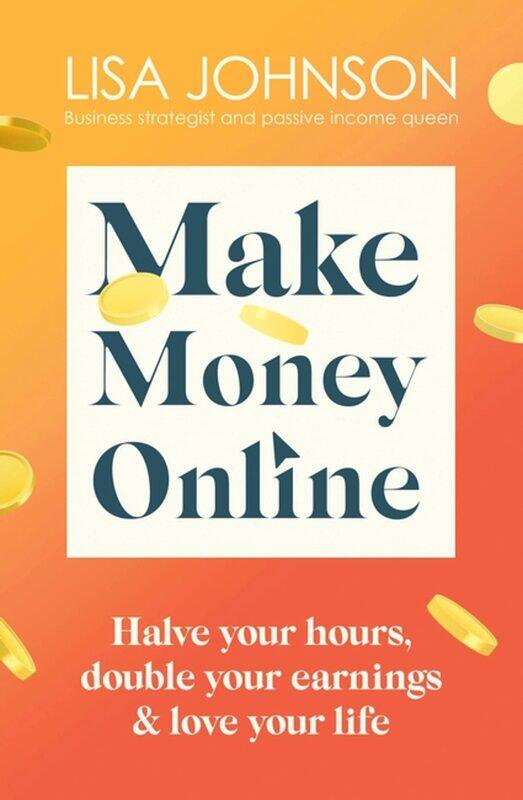 Yellow Kite Make Money Online - The Sunday Times bestseller: Halve your hours, double your earnings & love your life
Yellow Kite Make Money Online - The Sunday Times bestseller: Halve your hours, double your earnings & love your life