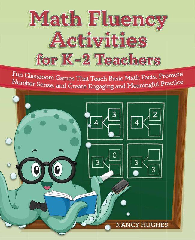 Math Fluency Activities For K-2 Teachers: Fun Classroom Games That Teach Basic Math Facts, Promote Number Sense, and Create Engaging and Meaningful Pr
Math Fluency Activities For K-2 Teachers: Fun Classroom Games That Teach Basic Math Facts, Promote Number Sense, and Create Engaging and Meaningful Pr