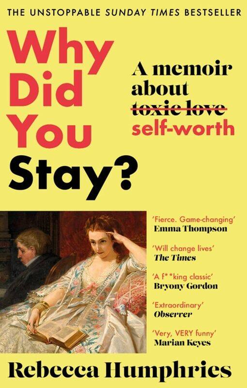 Why Did You Stay: The instant Sunday Times bestseller: A memoir about self-worth
Why Did You Stay: The instant Sunday Times bestseller: A memoir about self-worth