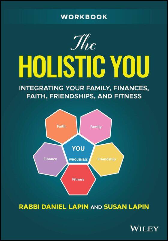 The Holistic You Workbook: Integrating Your Family, Finances, Faith, Friendships, and Fitness
The Holistic You Workbook: Integrating Your Family, Finances, Faith, Friendships, and Fitness