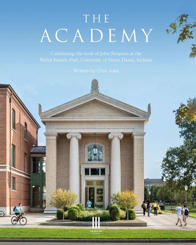 The Academy: Celebrating the work of John Simpson at the Walsh Family Hall, University of Notre Dame, Indiana.
The Academy: Celebrating the work of John Simpson at the Walsh Family Hall, University of Notre Dame, Indiana.