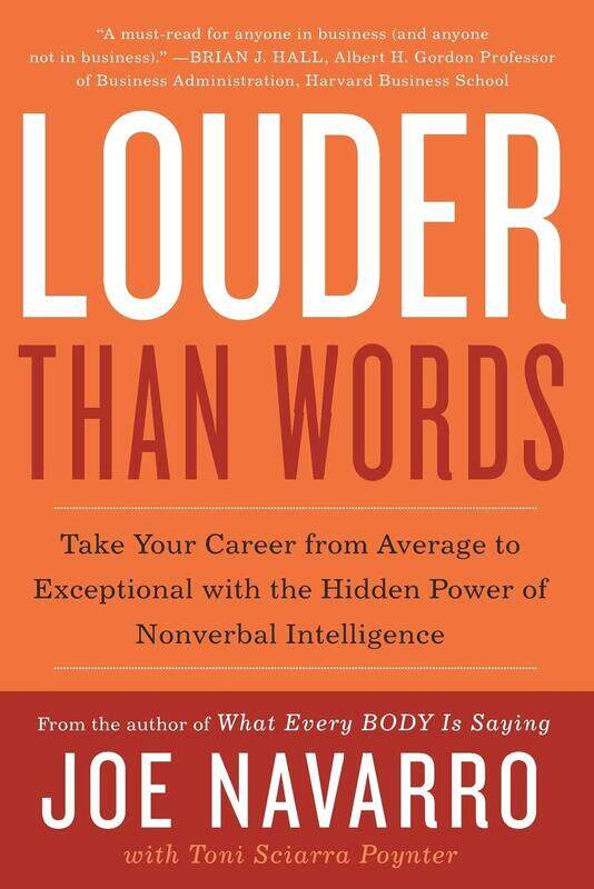 William Morrow Louder Than Words: Take Your Career from Average to Exceptional with the Hidden Power of Nonverbal Intelligence
William Morrow Louder Than Words: Take Your Career from Average to Exceptional with the Hidden Power of Nonverbal Intelligence