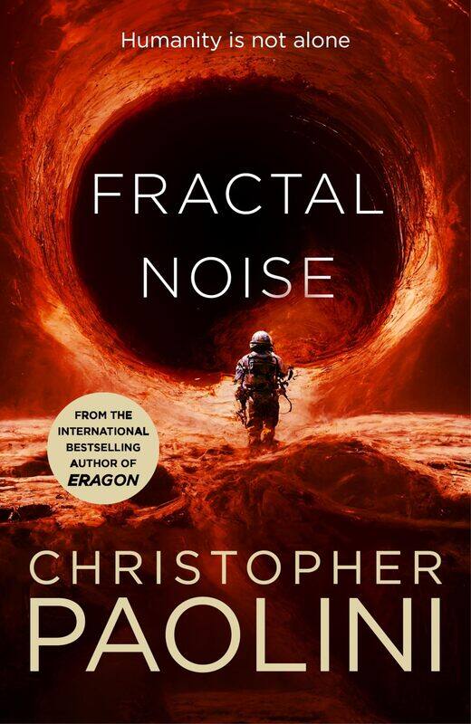 Fractal Noise: A blockbuster space opera set in the same world as the bestselling To Sleep in a Sea of Stars
Fractal Noise: A blockbuster space opera set in the same world as the bestselling To Sleep in a Sea of Stars