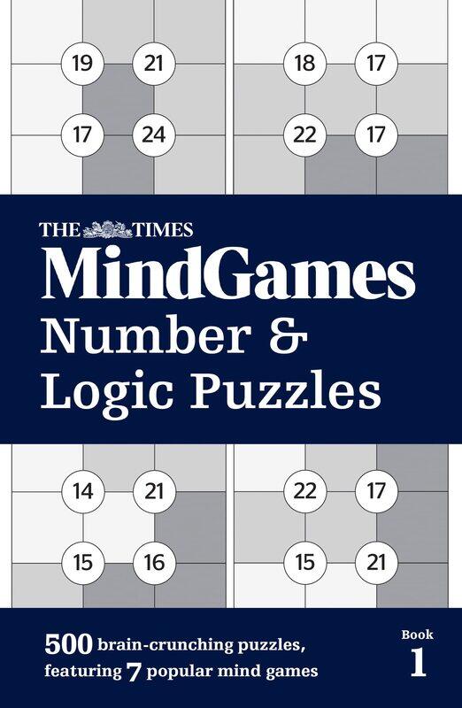 The Times MindGames Number and Logic Puzzles Book 1: 500 Brain-Crunching Puzzles, Featuring 7 Popular Mind Games
The Times MindGames Number and Logic Puzzles Book 1: 500 Brain-Crunching Puzzles, Featuring 7 Popular Mind Games