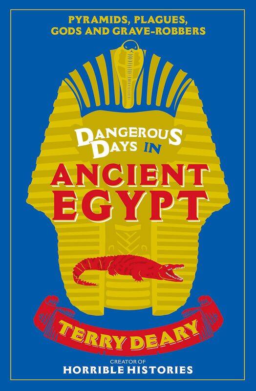 George Weidenfeld & Nicholson Dangerous Days In Ancient Egypt: Pyramids, Plagues, Gods And Grave-robbers
George Weidenfeld & Nicholson Dangerous Days In Ancient Egypt: Pyramids, Plagues, Gods And Grave-robbers