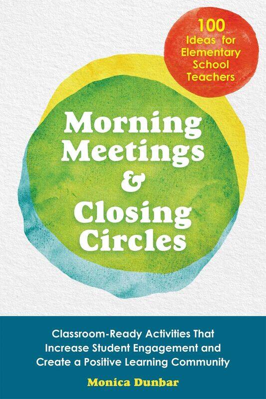 Morning Meetings And Closing Circles: Classroom-Ready Activities That Increase Student E
Morning Meetings And Closing Circles: Classroom-Ready Activities That Increase Student E