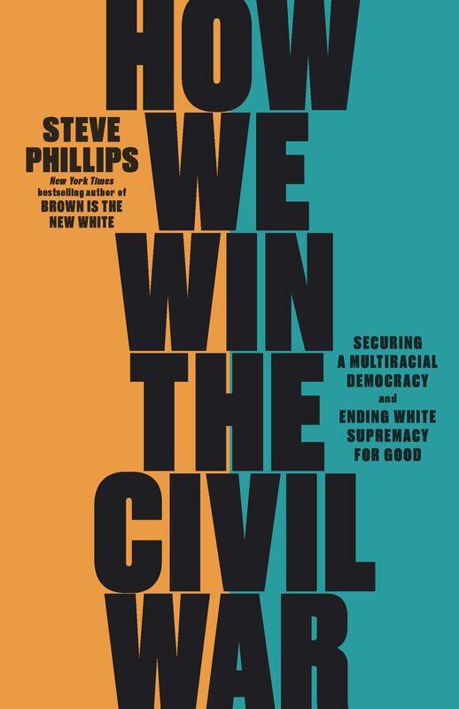 How We Win the Civil War: How the Demographic Revolution Has Created a New American Majority
How We Win the Civil War: How the Demographic Revolution Has Created a New American Majority
