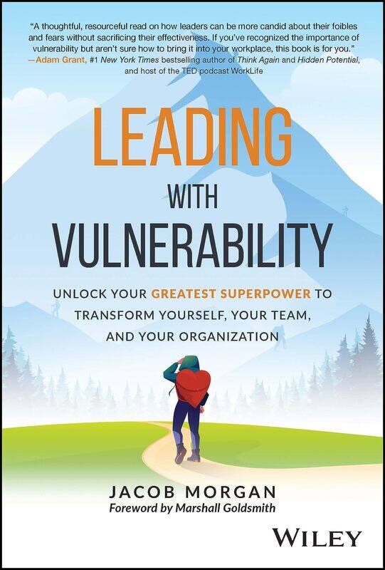WILEY Leading with Vulnerability: Unlock Your Greatest Superpower to Transform Yourself, Your Team, and Your Organization
WILEY Leading with Vulnerability: Unlock Your Greatest Superpower to Transform Yourself, Your Team, and Your Organization