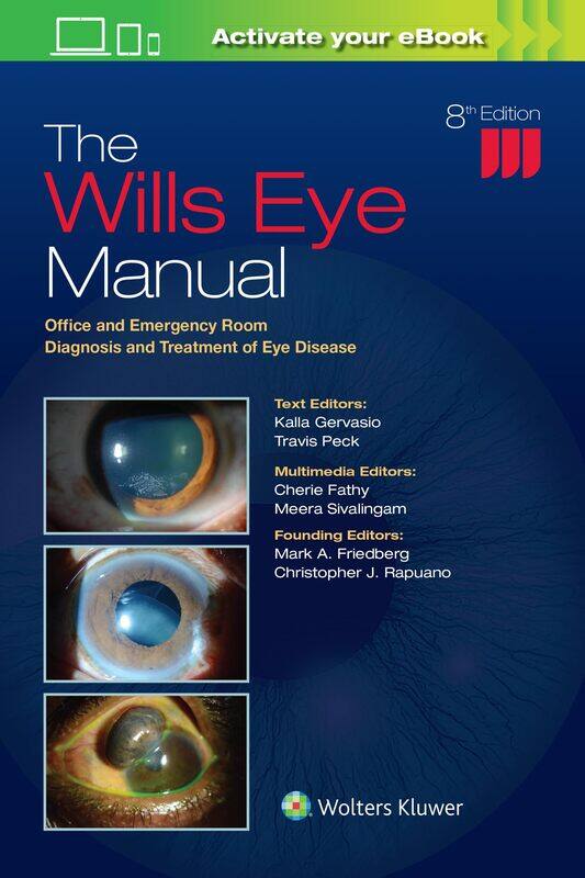 WOLTERS KLUWER HEALTH The Wills Eye Manual: Office and Emergency Room Diagnosis Treatment of Disease
WOLTERS KLUWER HEALTH The Wills Eye Manual: Office and Emergency Room Diagnosis Treatment of Disease