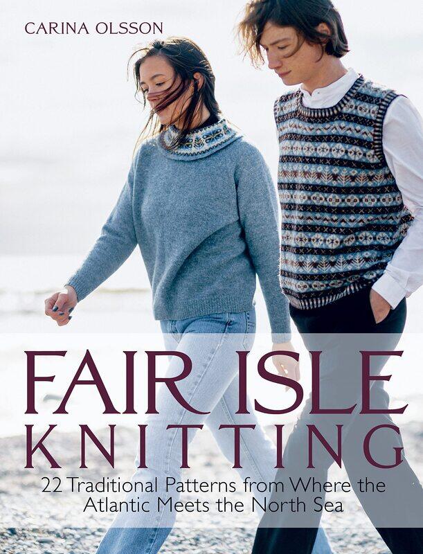 Fair Isle Knitting: 22 Traditional Patterns from Where the Atlantic Meets the North Sea
Fair Isle Knitting: 22 Traditional Patterns from Where the Atlantic Meets the North Sea