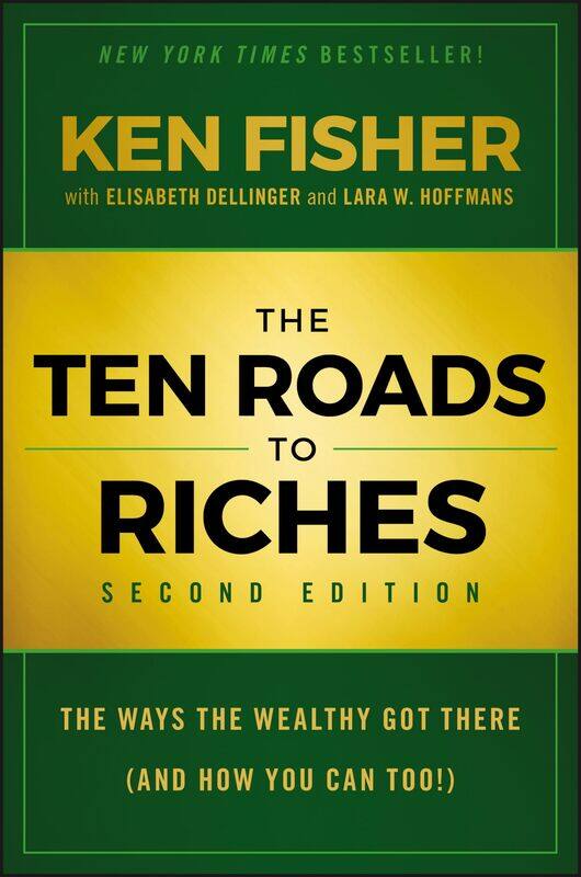 WILEY The Ten Roads to Riches: The Ways the Wealthy Got There (And How You Can Too!)
WILEY The Ten Roads to Riches: The Ways the Wealthy Got There (And How You Can Too!)