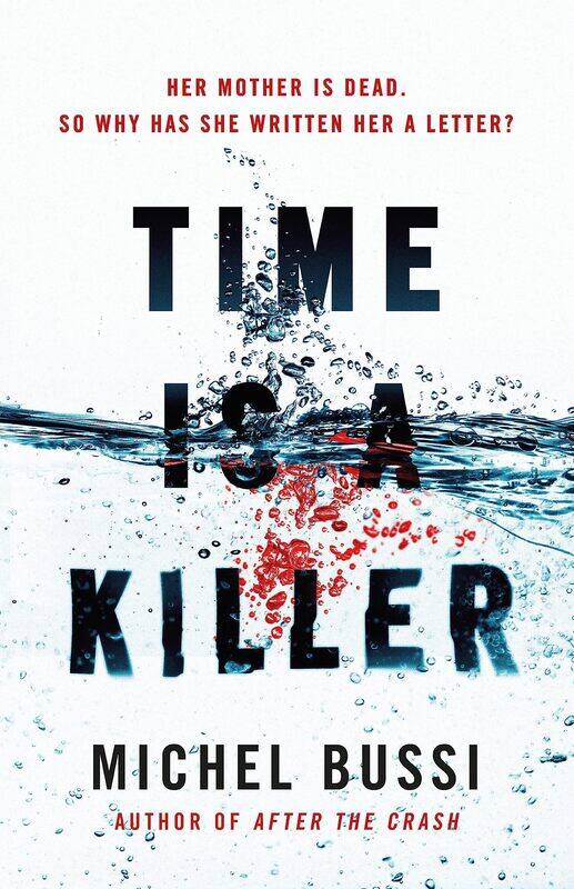 Weidenfeld & Nicolson Time is a Killer: From the bestselling author of After the Crash
Weidenfeld & Nicolson Time is a Killer: From the bestselling author of After the Crash
