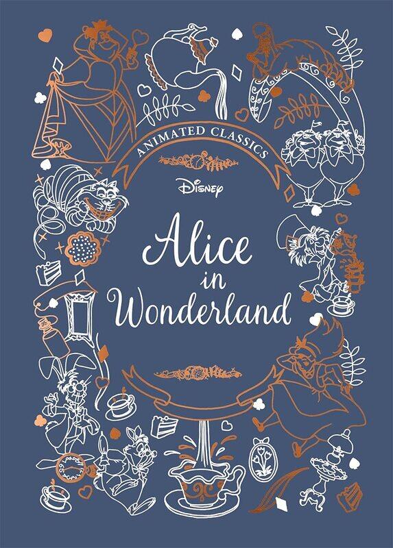 Alice in Wonderland (Disney Animated Classics): A deluxe gift book of the classic film - collect them all!
Alice in Wonderland (Disney Animated Classics): A deluxe gift book of the classic film - collect them all!