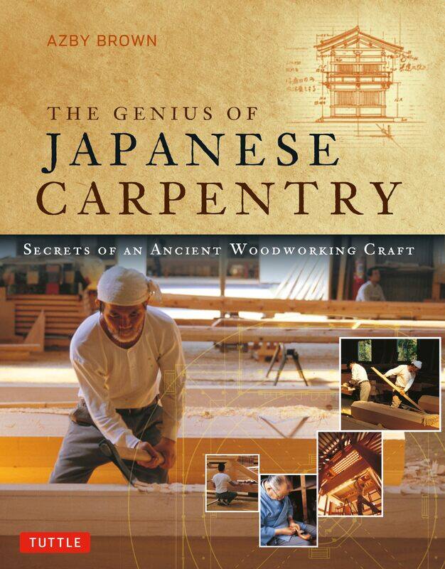 Tuttle Publishing The Genius of Japanese Carpentry: Secrets of an Ancient Woodworking Craft
Tuttle Publishing The Genius of Japanese Carpentry: Secrets of an Ancient Woodworking Craft