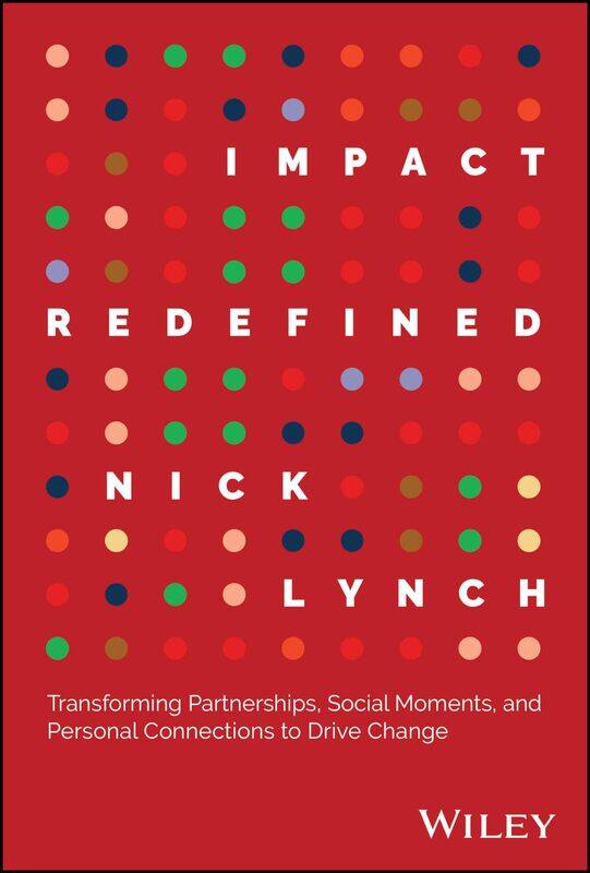 Impact Redefined: Transforming Partnerships, Social Moments, and Personal Connections to Drive Change
Impact Redefined: Transforming Partnerships, Social Moments, and Personal Connections to Drive Change