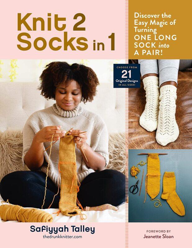Knit 2 Socks in 1: Discover the Easy Magic of Turning One Long Sock into a Pair! Choose from 21 Original Designs, in
Knit 2 Socks in 1: Discover the Easy Magic of Turning One Long Sock into a Pair! Choose from 21 Original Designs, in